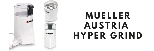 mueller hypergrind coffee grinder